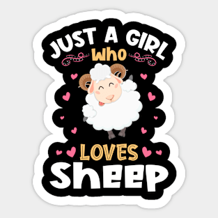 Just a Girl who Loves Sheep Gift Sticker